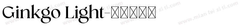 Ginkgo Light字体转换